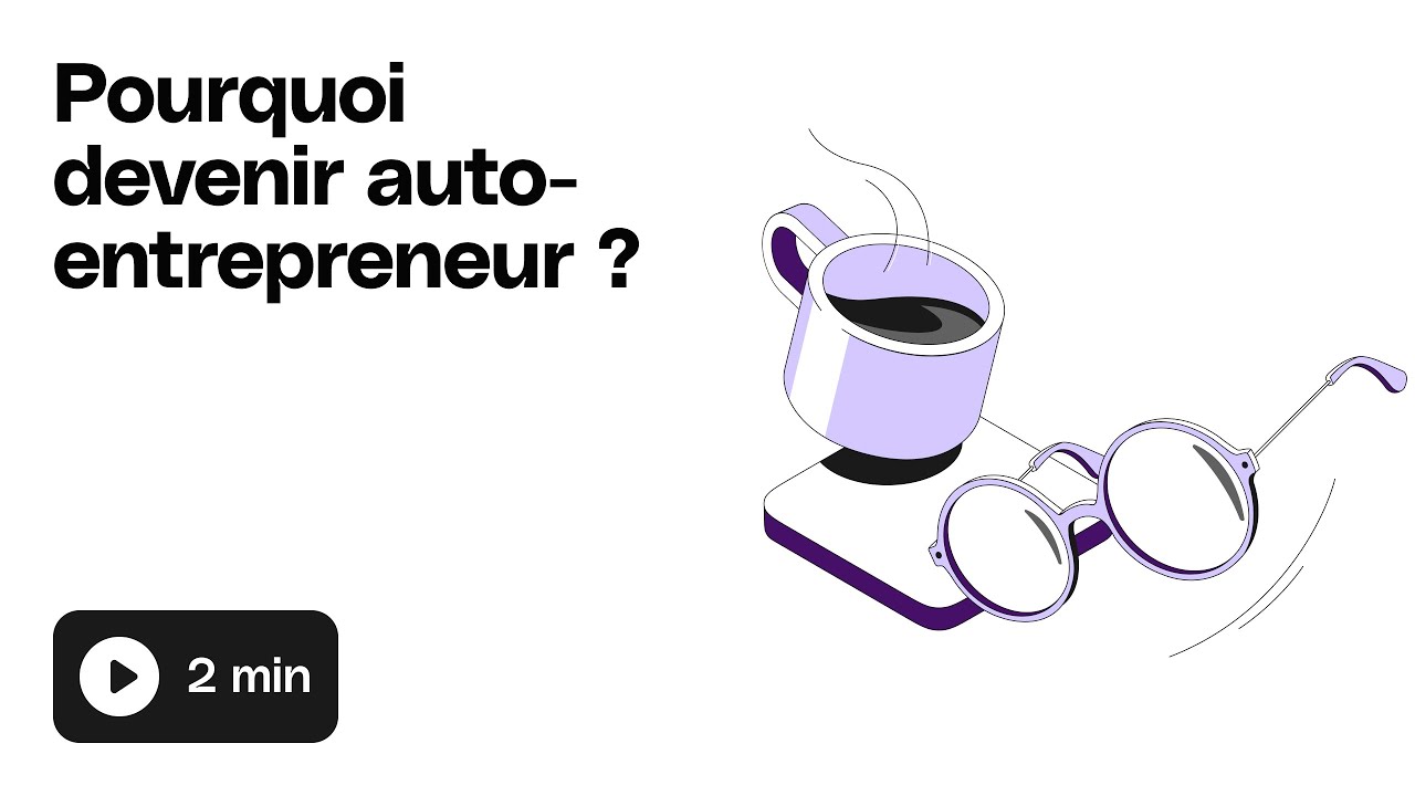 BLOG Divers Plum VideoPreview Pourquoi devenir auto entrepreneur