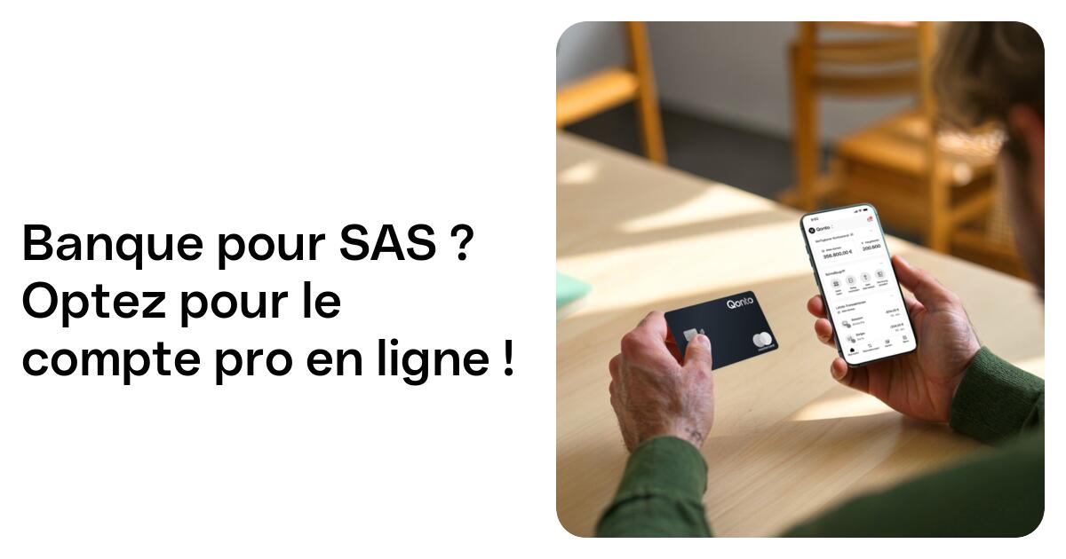 Ouvrir un compte pro en ligne pour une SAS